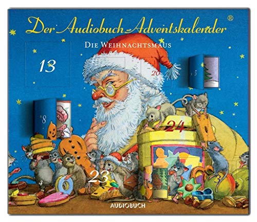 Die Weihnachtsmaus - Der Audiobuch-Adventskalender